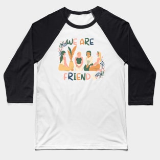 Best Friends For Ever Baseball T-Shirt